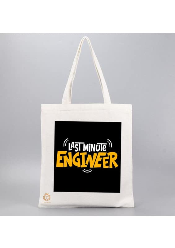 TAJNAN Reusable Tote Bags|100% Organic Cotton Grocery Bag|Eco-Friendly, Multi-Purpose Bag|Sturdy Canvas Bag with 15kgs Capacity | Multiple Stylish Designs,Pack of 1(Last Minute Engineer)