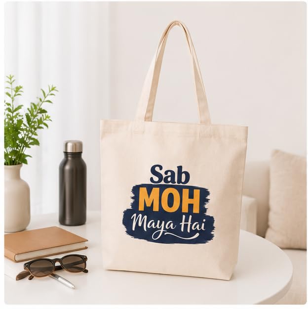 Cotton Canvas Tote Bag, Natural, 100% Cotton, Large, Shopping & Daily Use, Single Compartment, Printed, 330 GSM (Typography Design – Sab Moh Maya Hai)