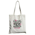 Reusable Cotton Fabric Beauty Is My Business Quote Printed Tote Bag Ideal for Travel Shopping College & Office Use