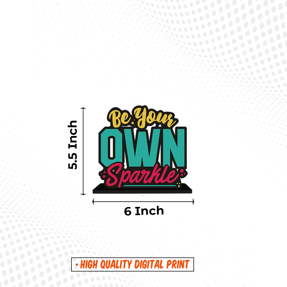 Artvibes Art Vibes Wooden Idols and Figurine Be Your Own Sparkle Motivational Quote Table Decor for Office Desk|Home Decor|Living Room|Bedroom|Wood Alphabet Showpiece Decorative Gifting Item(Sp_1113)