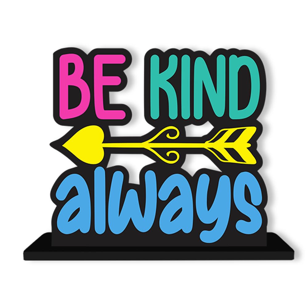 Artvibes Wooden Idols and Figurine Be Kind Always Quotes Table Decor for Office Desk Showpiece | Home Decoration | Living Room | Modern Gifting Item (SP_1171)