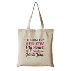 Reusable Cotton Fabric Romantic Quote Printed Tote Bag Ideal for Travel Shopping College & Office Use