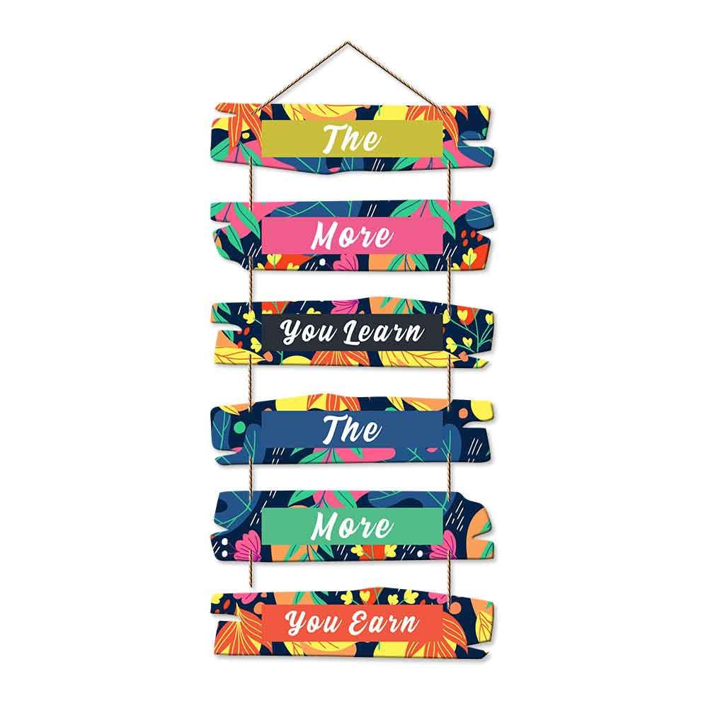 Artvibes The More You Learn Printed Wooden Wall Hanging | Quotes Decor Item | Wall Illustrations | Office Decor | Inspirational Quotes Wall Art | Mdf Wall Decoration | Gift Items (WH_3227N)