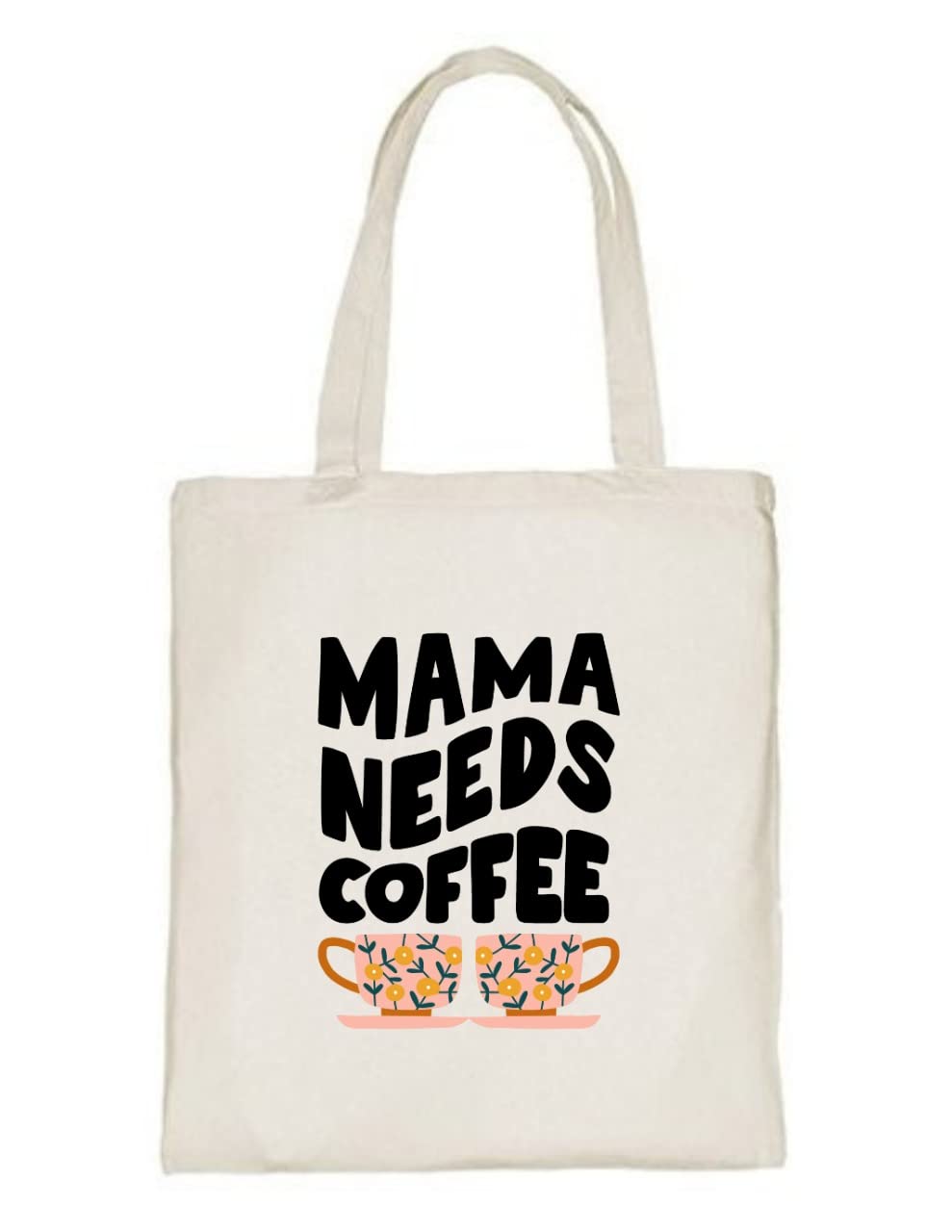Delhi Printing Co. Mama needs coffee tote bag|Strong Cotton Bag for Shopping | Canvas Tote Bag for Women & Girls | Stylish Cotton Handbags (DCTBH-157)