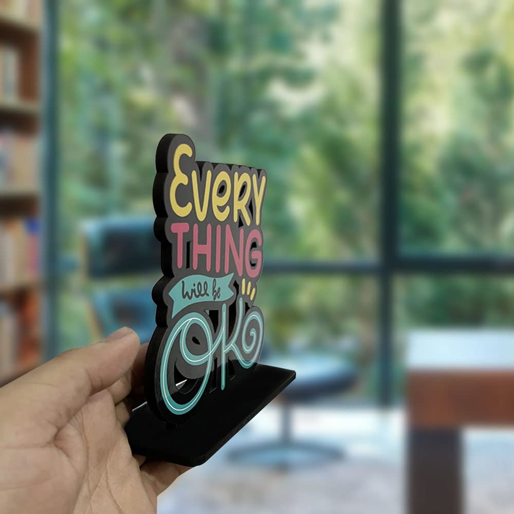 Artvibes Wooden Idols and Figurine Every Thing Will Be OK Inspirational Quote Table Decor for Office Desk | Home Decoration | Living Room | Bedroom | Wooden Showpiece Decorative Gift (SP_1111)
