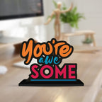Artvibes Wooden Idols and Figurine You're Awesome Quote Table Decor for Office Desk|Home Decoration|Living Room|Modern Art Wood Showpiece Home Decor Gifting Item (SP_1109)