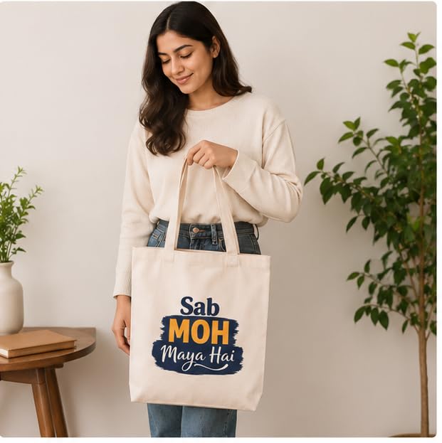 Cotton Canvas Tote Bag, Natural, 100% Cotton, Large, Shopping & Daily Use, Single Compartment, Printed, 330 GSM (Typography Design – Sab Moh Maya Hai)