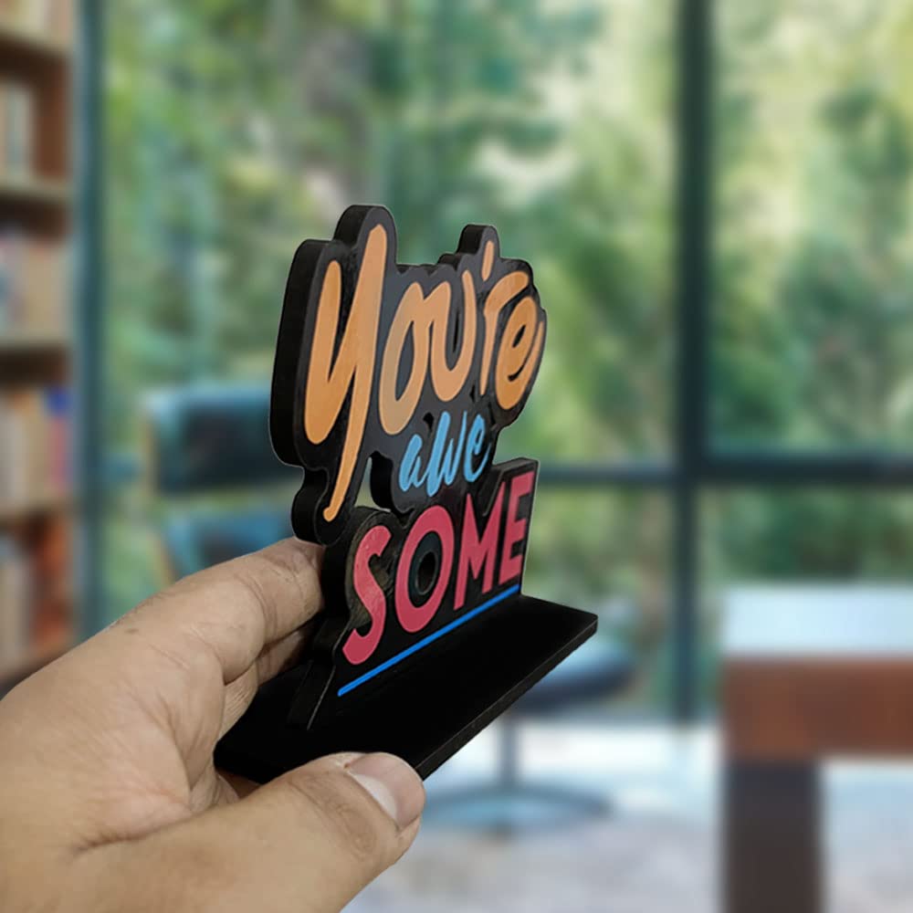 Artvibes Wooden Idols and Figurine You're Awesome Quote Table Decor for Office Desk|Home Decoration|Living Room|Modern Art Wood Showpiece Home Decor Gifting Item (SP_1109)