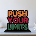 Artvibes Wooden Idols and Figurine Push Your Limit Quotes Table Decoration for Office Desk|Home Decor Item|Living Room|Modern Art Wood Showpiece Gift Items(Sp_1119N)