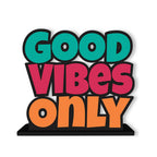 Artvibes Wooden Idols and Figurine Good Vibes Only Motivational Quotes Table Decoration for Office Desk | Home Decor Item | Living Room | Modern Art Wood Showpiece Gift Items (SP_1151), Inspirational