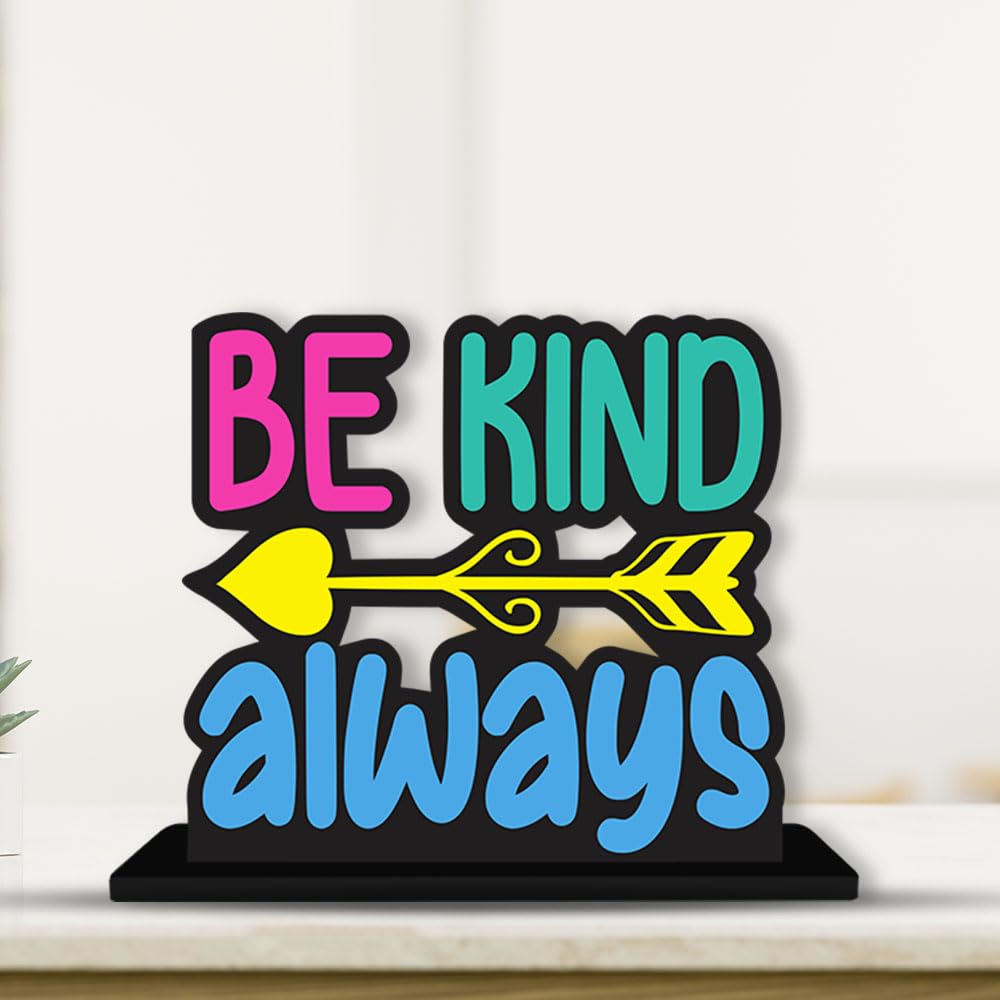 Artvibes Wooden Idols and Figurine Be Kind Always Quotes Table Decor for Office Desk Showpiece | Home Decoration | Living Room | Modern Gifting Item (SP_1171)