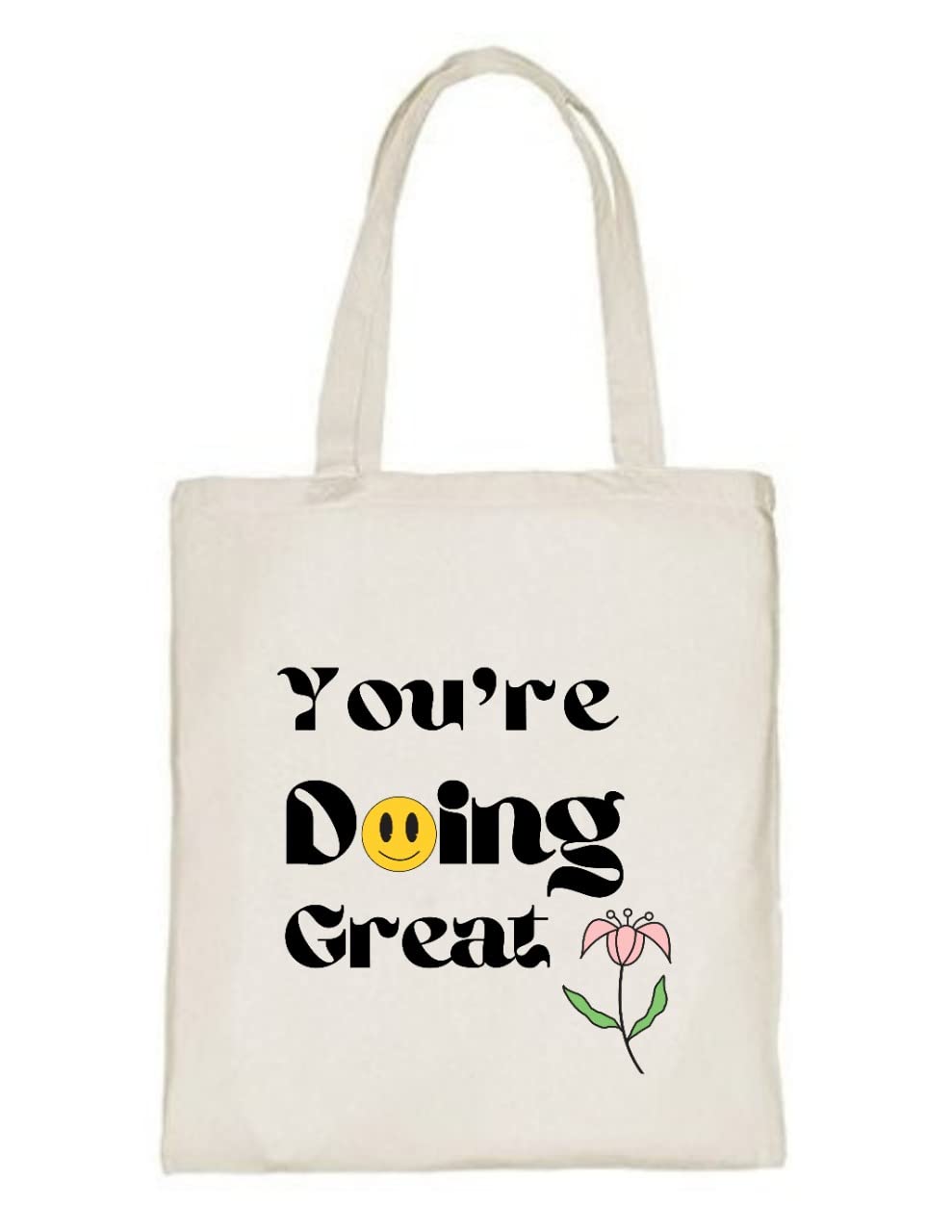 Delhi Printing Co. You are doing great tote bag|Strong Cotton Bag for Shopping | Canvas Tote Bag for Women & Girls | Stylish Cotton Handbags (DCTBH-117)