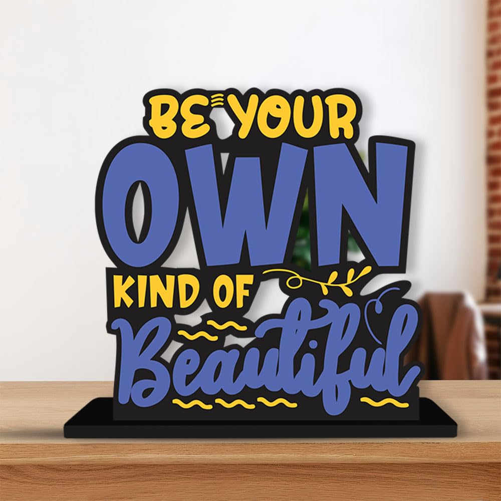 Artvibes Wooden Idols and Figurine Be Your Own Kind of Beautiful Quotes Table Decor for Office Desk Alphabet Showpiece | Home Decoration | Living Room | Modern Gifting Item (Sp_1131N)