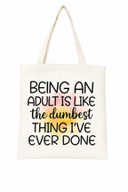 THE FESTA BOX “Being Adult Tote Bag for Girls | Quirky Cotton Handbag | Birthday Gift, College & Daily Use” With Zipper - Durable, Stylish & Everyday Friendly