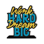 Artvibes Wooden Idols and Figurine Work Hard Dream Big Motivational Quote Table Decor for Office Desk | Home Decor Item | Living Room | Bedroom | Wood Showpieces Decorative Gift (SP_1110)