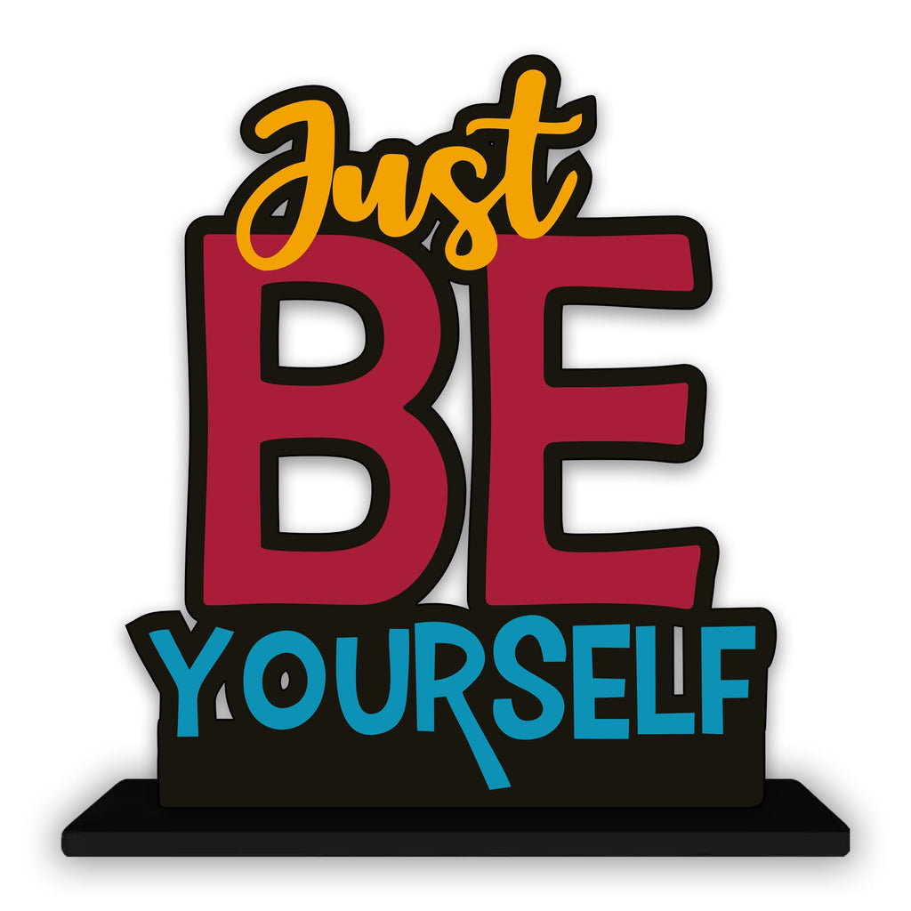 Artvibes Wooden Idols and Figurine Just Be Yourself Quotes Table Decoration for Office Desk | Home Decor | Living Room | Modern Art Wood Showpiece Gift Items (SP_1163)