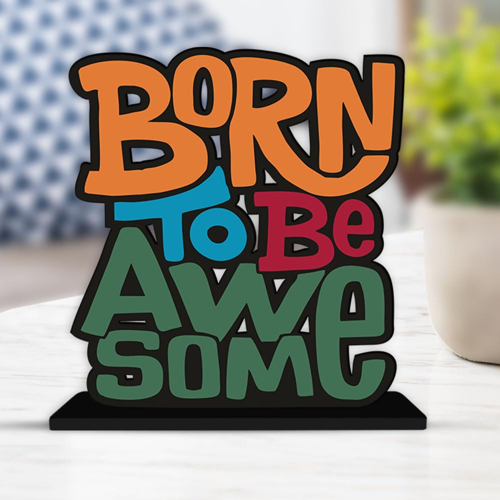 Artvibes Wooden Idols and Figurine Born to Be Awesome Quotes Table Decoration for Office Desk | Home Decor | Living Room | Modern Art Wood Alphabet Showpiece Gift Item (Sp_1124N)