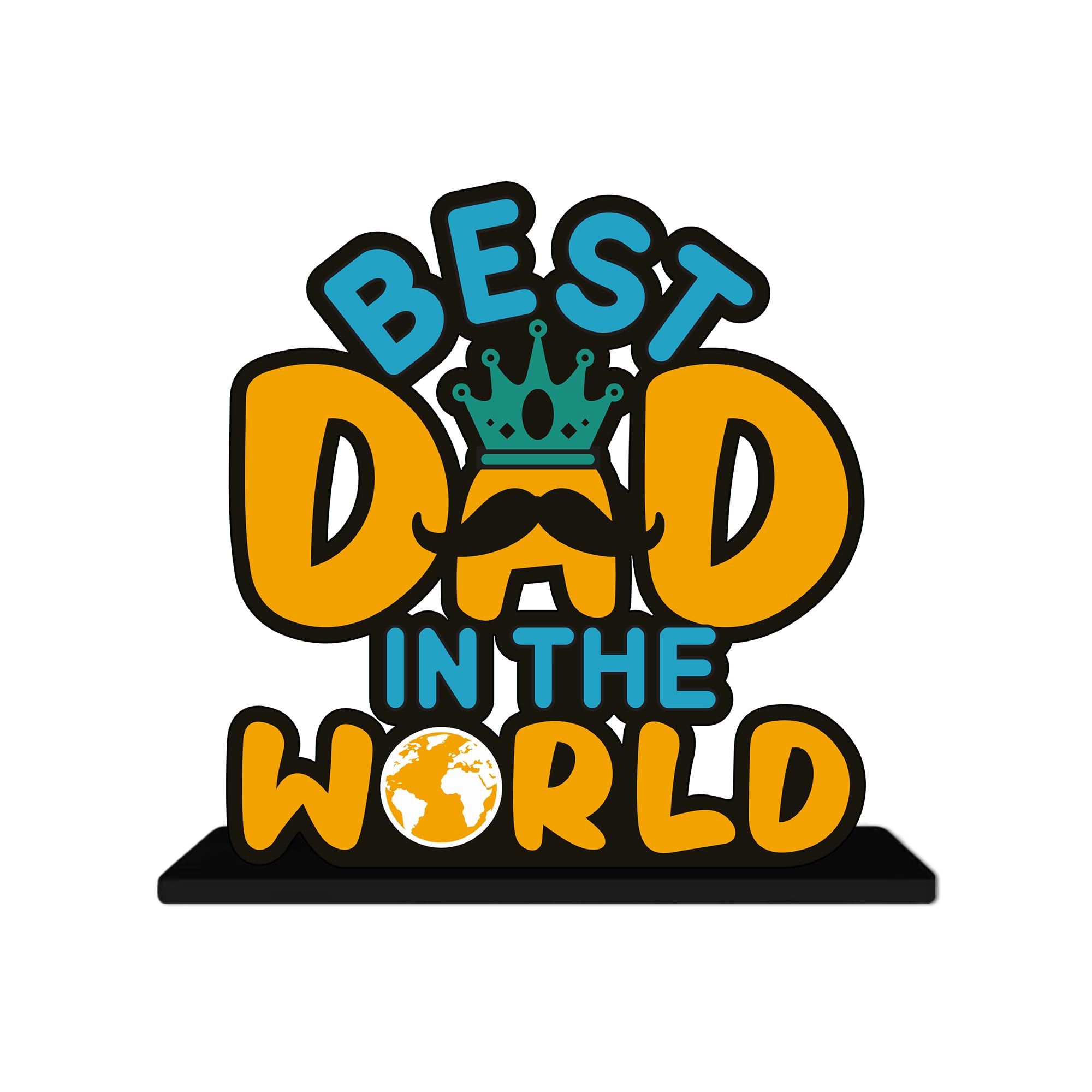 Artvibes Best Dad in the World Quotes Table Decor for Office Desk | Home Decoration Items | Living Room | Modern Art Wooden Showpiece Decorative Gift item (SP_1190)