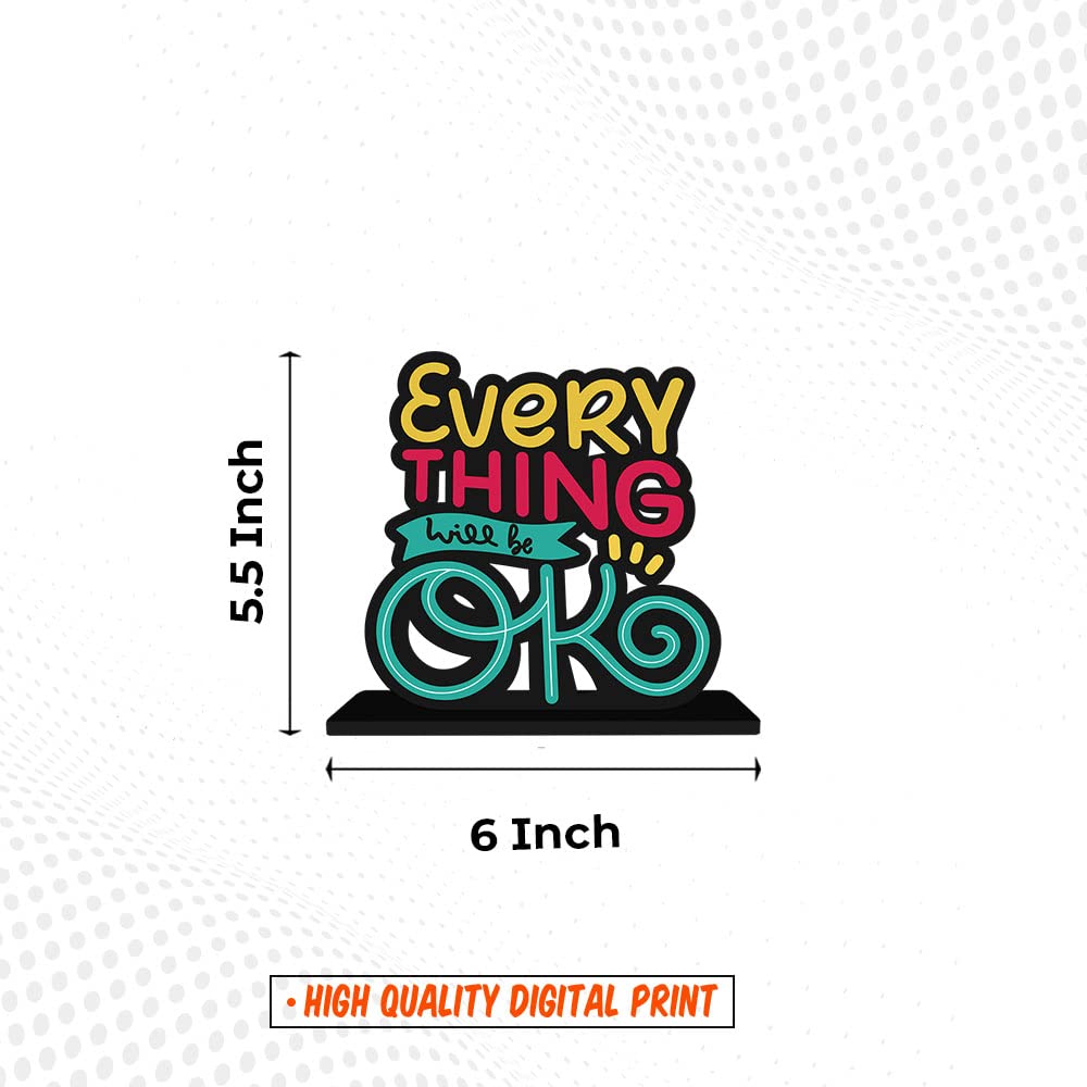 Artvibes Wooden Idols and Figurine Every Thing Will Be OK Inspirational Quote Table Decor for Office Desk | Home Decoration | Living Room | Bedroom | Wooden Showpiece Decorative Gift (SP_1111)