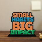 Artvibes Wooden Idols and Figurine Small Habits Big Impact Positive Quotes Table Decor for Office Desk Showpiece|Home Decoration|Living Room|Modern Gifting Item(Sp_1138N)