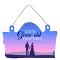 Artvibes Lets Grow Old Together Couple Love Printed Decorative Mdf Wood Wall Art For Valentine's Day | Quotes Decor Item | Gift Items For Girlfriend Boyfriend Husband Wife | Wall Art Print (WH_3703N)