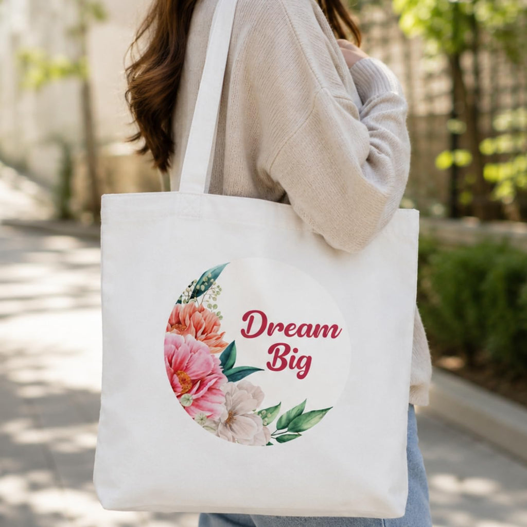 Adorvue Dream Big Quote With Flowers Printed Tote Bag Stylish Eco-Friendly Cotton Handbags, Canvas Bags for College, Shopping, Office, Travel, Grocery Runs, Beach Day and Casual Outings Pack of 1
