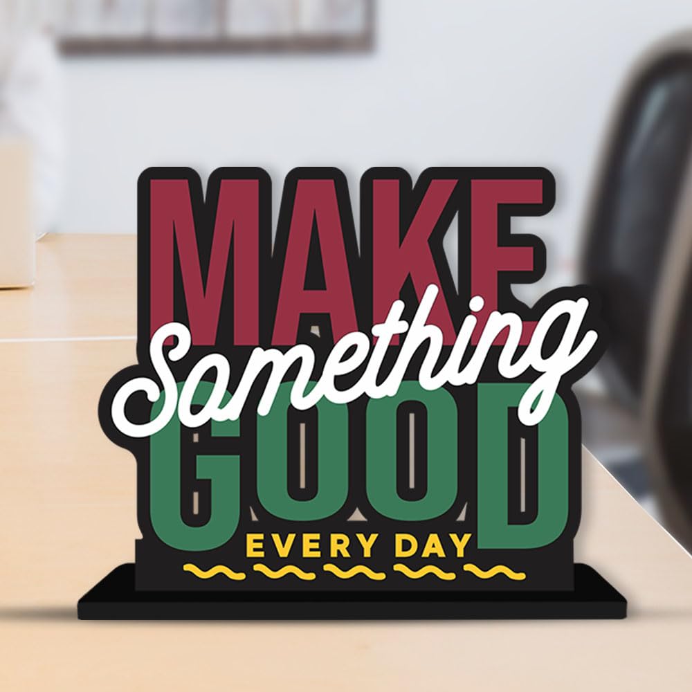 Artvibes Wooden Idols and Figurine Make Something Good Every Day Positive Quotes Table Decoration for Office Desk | Home Decor | Living Room | Modern Art Wood Alphabet Showpiece Gift Item (Sp_1132N)