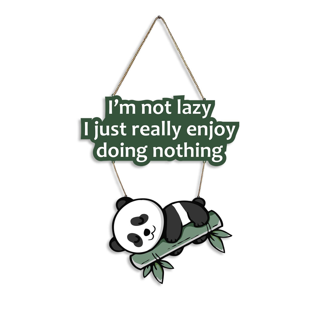 Artvibes Lazy Panda Decorative MDF Wooden Art for Home | Quotes Decor Item | Craft For Everyone | Printed Wall Decoration | Wall Illustrations | Graphic Art | Unique Gift | Cafe Decor (WH_5701N)
