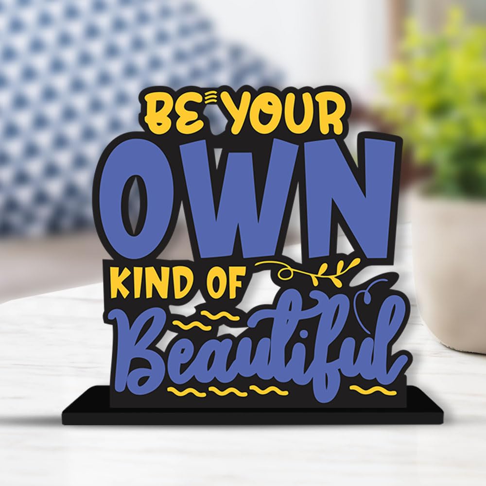 Artvibes Wooden Idols and Figurine Be Your Own Kind of Beautiful Quotes Table Decor for Office Desk Alphabet Showpiece | Home Decoration | Living Room | Modern Gifting Item (Sp_1131N)