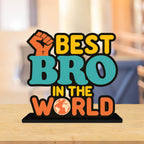 Artvibes Best Bro in the World Quotes Table Decor for Office Desk | Home Decoration Items | Living Room | Modern Art Wooden Showpiece Decorative Gift item (SP_1189)