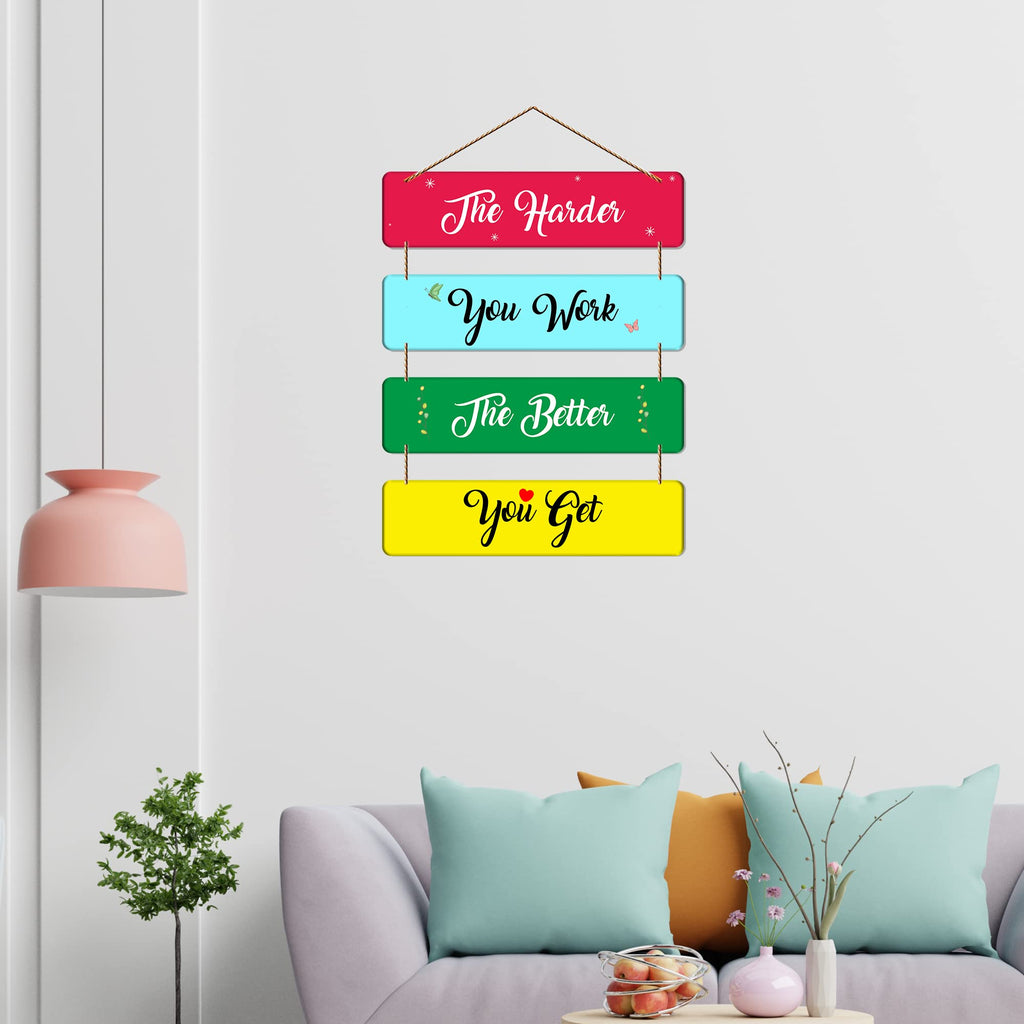Artvibes The Harder You Work The Better You Get MDF Wood Wall Hanger Ornaments | Quotes Decor Item | Motivational Wall Decor | Wall Poster | Graphic Art | Office Wall Decoration Items (WH_5108NN)