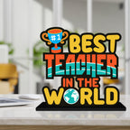 Artvibes Best Teacher in the World Quotes Table Decor for Office Desk | Home Decoration Items | Living Room | Modern Art Wooden Showpiece Decorative Gift item (SP_1188)