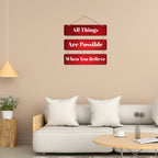 Artvibes All Things Are Possible When You Believe Printed Wooden Wall Hanging | Quotes Decor Item | Motivational Wall Decor | Wall Poster | Gift Items | Office Wall Decoration Items (WH_5309N)