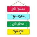 Artvibes The Harder You Work The Better You Get MDF Wood Wall Hanger Ornaments | Quotes Decor Item | Motivational Wall Decor | Wall Poster | Graphic Art | Office Wall Decoration Items (WH_5108NN)