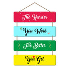 Artvibes The Harder You Work The Better You Get MDF Wood Wall Hanger Ornaments | Quotes Decor Item | Motivational Wall Decor | Wall Poster | Graphic Art | Office Wall Decoration Items (WH_5108NN)