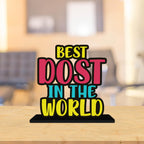 Artvibes Best Dost in the World Quotes Table Decor for Office Desk | Home Decoration Items | Living Room | Modern Art Wooden Showpiece Decorative Gift Item (SP_1177)