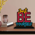 Artvibes Wooden Idols and Figurine Just Be Yourself Quotes Table Decoration for Office Desk | Home Decor | Living Room | Modern Art Wood Showpiece Gift Items (SP_1163)