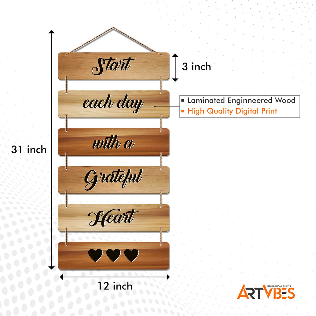 Artvibes Start Each Day with a Grateful Heart Designer Wall Hanging Wooden Art | Quotes Decor Item | Wall Poster | Office Decor | Wall Art Print | Inspirational quotes | Gift Items (WH_3245N)