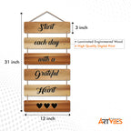 Artvibes Start Each Day with a Grateful Heart Designer Wall Hanging Wooden Art | Quotes Decor Item | Wall Poster | Office Decor | Wall Art Print | Inspirational quotes | Gift Items (WH_3245N)