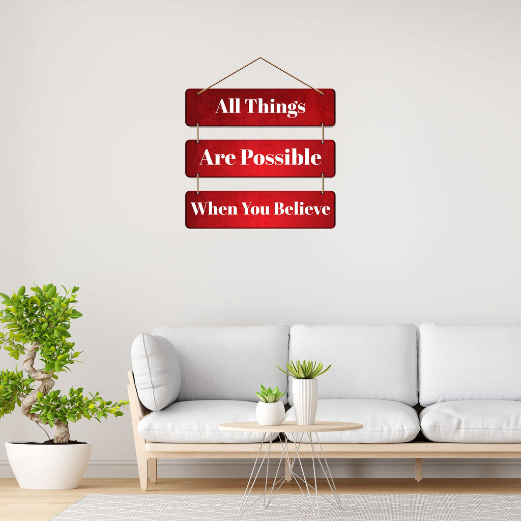 Artvibes All Things Are Possible When You Believe Printed Wooden Wall Hanging | Quotes Decor Item | Motivational Wall Decor | Wall Poster | Gift Items | Office Wall Decoration Items (WH_5309N)