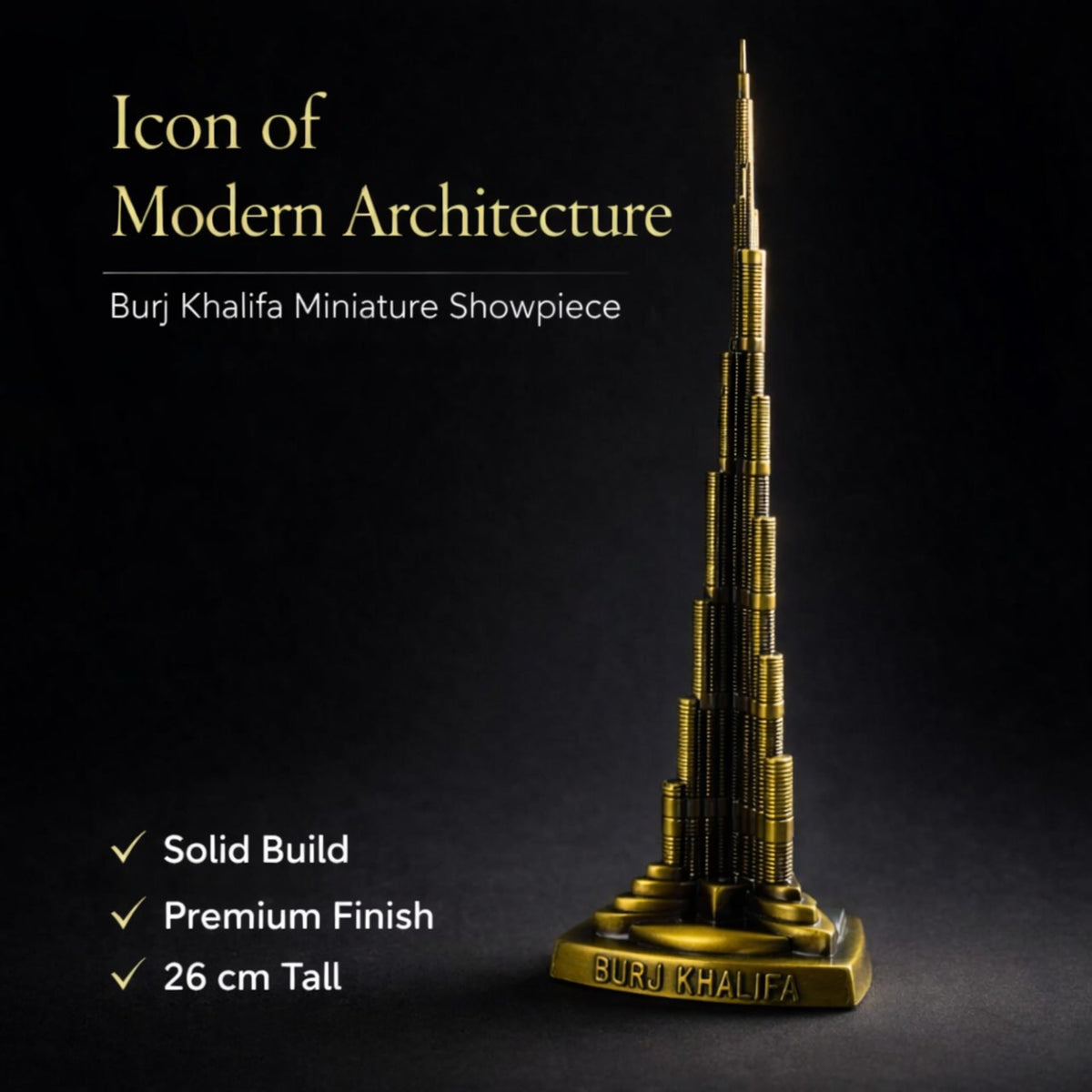 Burj Khalifa Miniature Showpiece, Premium Metallic Finish, 26 cm Architectural Model, Decorative Collectible for Home and Office