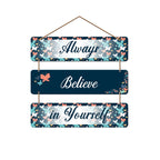 Artvibes Always Believe in Yourself Decorative Wall Art | Quotes Decor Item | Motivational Wall Decor | Wall Accent | Graphic Art | Gift Items | Office Wall Decoration Items (WH_5311N)