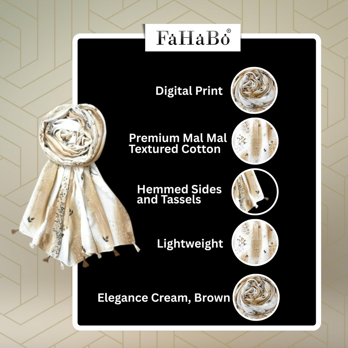 FAHABO Scarf Woman Floral Print Premium Mal Mal Textured Cotton Scarves with Tassels | Hijab Scarf | Headscarf | Neck Scarf | Stoles | Wraps | Size 71 L x 33 W (Elegance Cream, Brown)