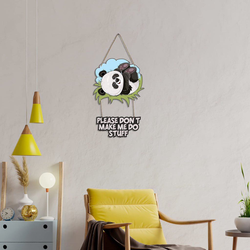 Artvibes Please Don't Make Me Do Stuff Printed Wooden Wall Hanging for Living Room | Quotes Decor Item | Printed Wall Decoration | Wall Poster | Graphic Art | Unique Gift | Cafe Decor (WH_5715N)