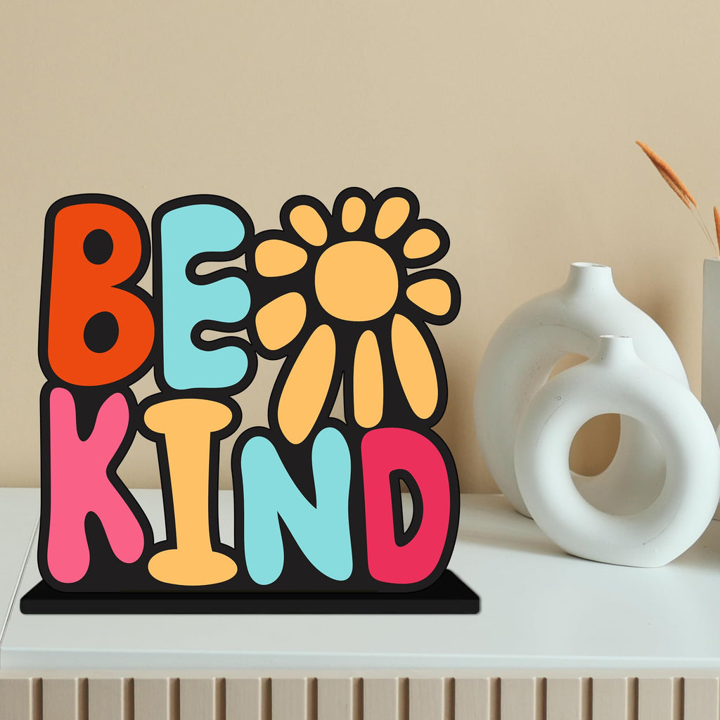 Artvibes Be Kind Motivational Quotes Table Decor for Office Desk | Home Decoration Items | Living Room | Modern Art Wooden Showpiece Decorative Gift item (SP_1180)