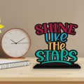 Artvibes Wooden Idols and Figurine Shine Like The Stars Inspirational Quotes Table Decor for Office Desk Showpiece Home Decoration, Livingroom | Modern Gifting Item (SP_1164), Inspirational