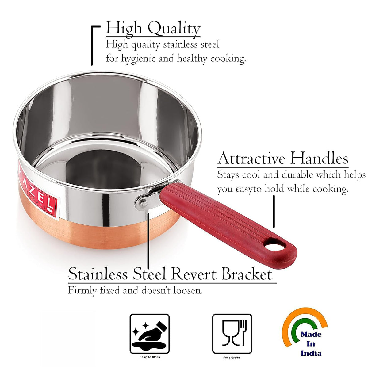HAZEL Steel Sauce Pan | 800 ml Tea Pot | Stainless Steel Sauce Pan | Cookware with Copper Bottom | Milk Pan with Copper Bottom