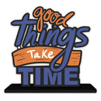 Artvibes Wooden Idols and Figurine Good Things Take Time Quotes Table Decoration for Office Desk | Home Decor | Living Room | Modern Art Wood Showpiece Gift Item (SP_1152)