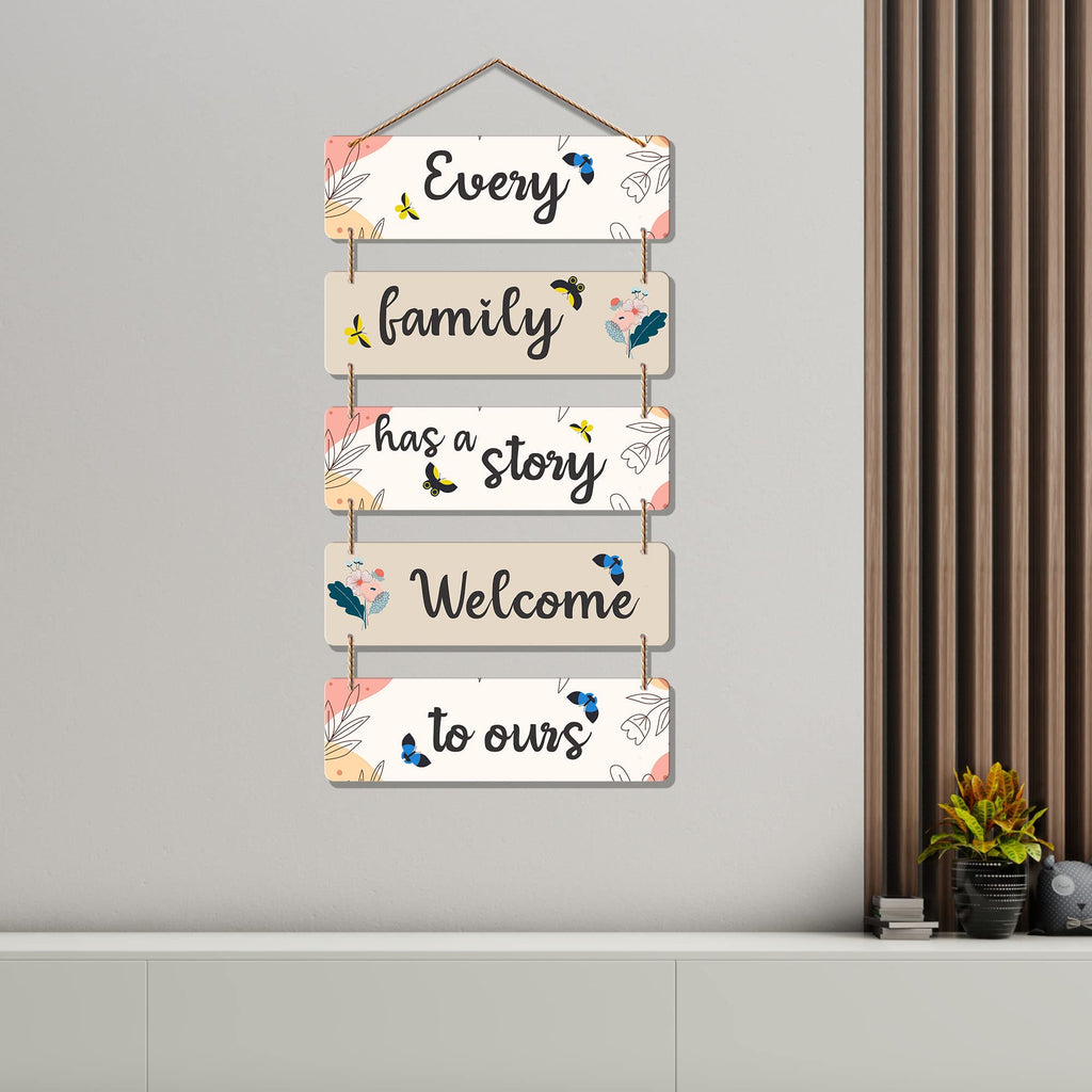 Artvibes Every Family Has A Story Welcome In Ours Decorative Wall Art MDF Wooden Wall Hanger for Home | Wall Art For Hall | Family Quotes Wall Hanging | Wall Poster | Wall Art Print (WH_6203N)
