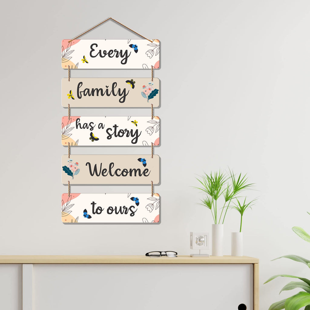 Artvibes Every Family Has A Story Welcome In Ours Decorative Wall Art MDF Wooden Wall Hanger for Home | Wall Art For Hall | Family Quotes Wall Hanging | Wall Poster | Wall Art Print (WH_6203N)